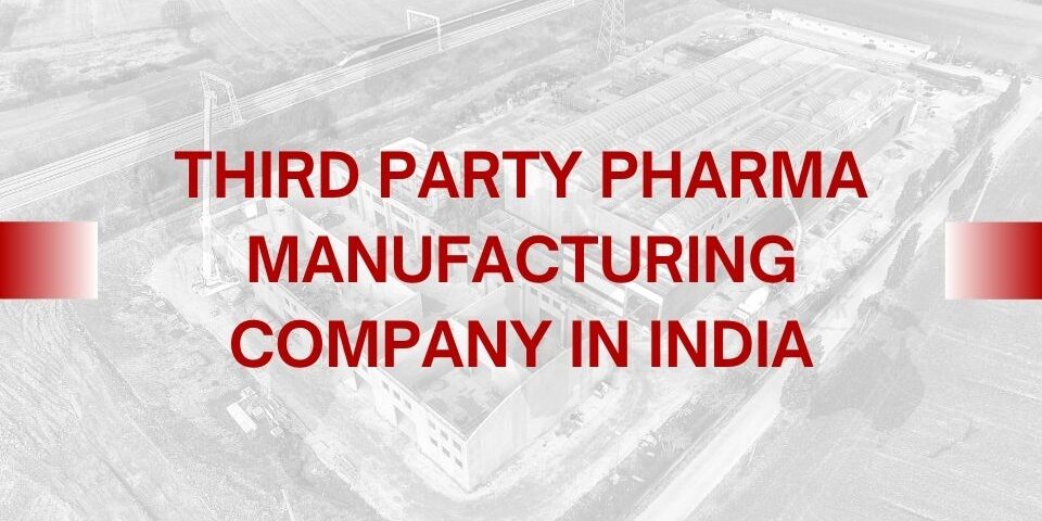 Third Party Pharma Manufacturing Company in India | Richberg Healthcare Pvt Ltd