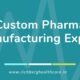 Custom Pharma Manufacturing Export