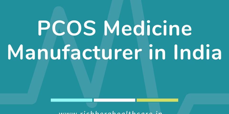PCOS Medicine Manufacturer in India