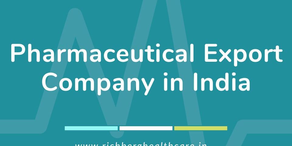 Pharmaceutical Export Company in India