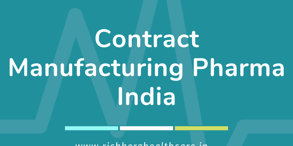 Contract Manufacturing Pharma India