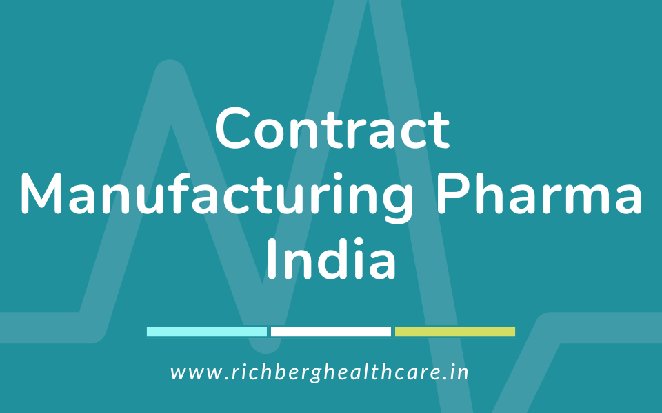 Contract Manufacturing Pharma India