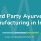 Third Party Ayurvedic Manufacturing in India | Richberg Healthcare